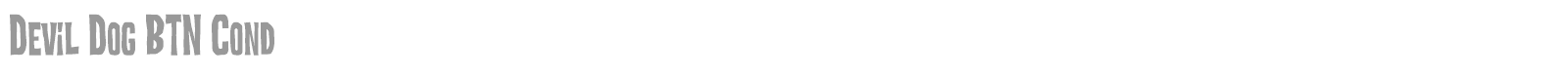 Devil Dog BTN Cond font preview